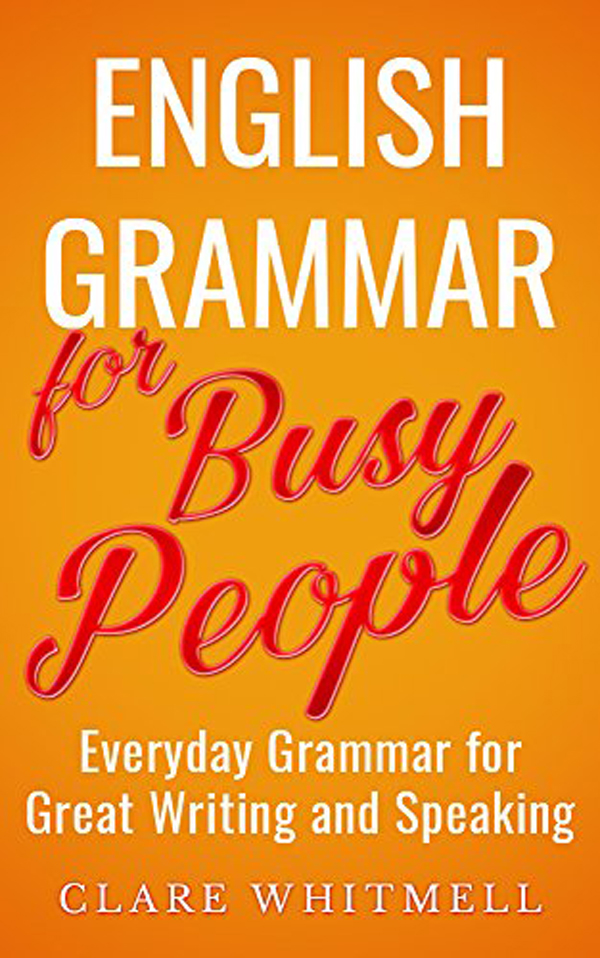 English Grammar for Busy People